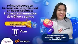 Primeros pasos en la creacion de publicidad en Redes Sociales. Aprende anuncios de tráfico y ventas.