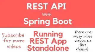 REST API with Spring Boot - Run REST API as Standalone App