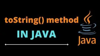 Use of toString() Method in JAVA || Easy Tutorial