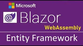 Blazor WebAssembly : Entity Framework Core - EP06