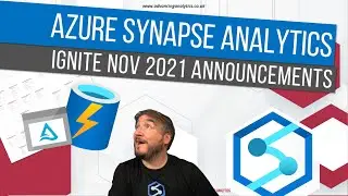 Azure Synapse Analytics - Ignite Nov 2021 Announcements