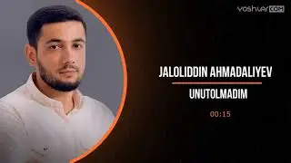 Jaloliddin Ahmadaliyev - Unutolmadim | Жалолиддин Аҳмадалиев - Унутолмадим