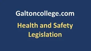 Health and Safety Legislation