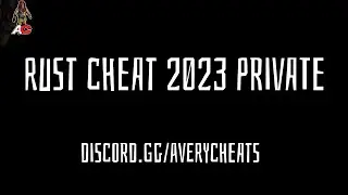 Cheating in RUST with the safest cheat on rust ft: discord.gg/averycheats