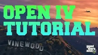 How to MOD GTA 5 PC using Open IV - All-In-One Tutorial