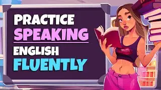 Native English Conversation Practice | Everyday English Conversation Practice