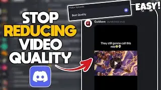 How to Stop Discord from Reducing the Quality of The Videos You will Send - Full Tutorial