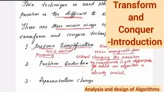 Lec29 : Transform and Conquer and AVL trees - Introduction