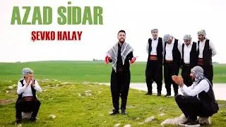 Azat Sidar - Şevko - Yar Yare & Berbeni  (Official Video) Lore Lore -Halay - Delilo - Govend-