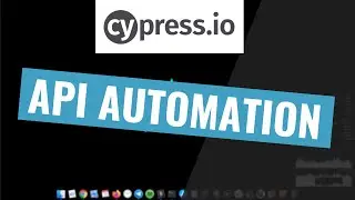 API Automation with Cypress - Step by step Tutorial