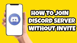 How To Join A Discord Server Without Invite (2023) iOS/Android