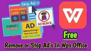How to stop Ads in wps office-Ads Free wps Office.How block Ads in wps office-stop ads in wps office