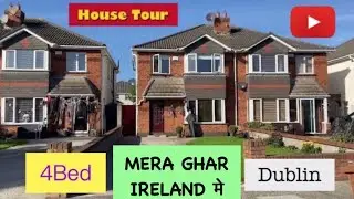 My New House Tour 4 Bed Semi-D | Dublin-Ireland | €415K | Fully Furnished | Indian Paddy
