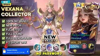 Script Skin Vexana Collector - The Sun Empress No Password | Full Effect & Voice | Patch Terbaru