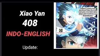 Xiao Yan 408 INDO-ENGLISH