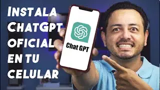 Cómo Instalar Chatgpt Oficial en android 2023