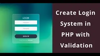 PHP Login System Tutorial: Creating a Login + Registration System in PHP | PHP Tutorial