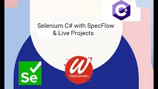 Selenium C# with SpecFlow & Live Projects - New Course