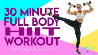 30 Minute Full Body HIIT Workout 🔥Burn 360 Calories! 🔥Sydney Cummings