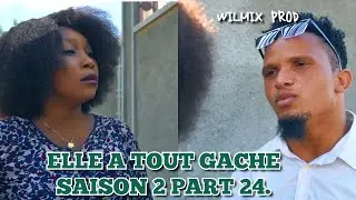 ELLE A TOUT GACHE SAISON 2 PART 24. MARLIE/ CARMENE/  BOB/ MAYA.