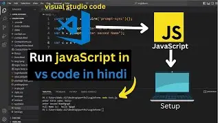visual studio setup for JavaScript | how to run JavaScript in vs code in Hindi 2023