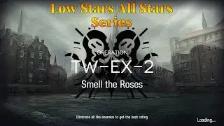 Arknights TW-EX-2 Guide Low Stars All Stars