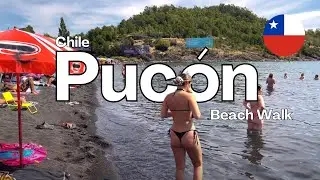Pucon Summer Beach Walking tour, Chile 4K UHD