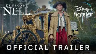 Renegade Nell | Teaser Trailer | Disney+ Hotstar Indonesia