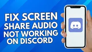 Fix Screen Share Audio Not Working Discord! Stream On Discord With Sound