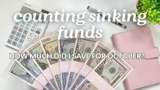 OCTOBER SINKING FUNDS UPDATE | How Much Did I Save | Cash Envelope System | MONETS MONEY