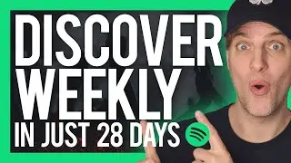 Get Your Music On Discover Weekly In 28 days 🚀 [Step-By-Step]