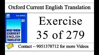 Oxford Current English Translation Exercise 35 | Oxford Current English Translation lesson 35