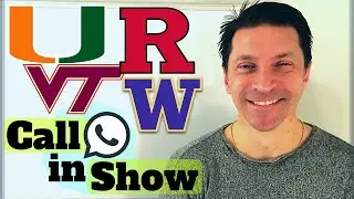 Virginia Tech-Miami, Rutgers-Washington Call-In Show