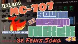 Roland MC-707: Performance Mixer Mode!!! 