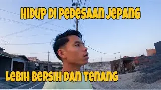 PEDESAAN JEPANG YANG SELALU MEMBERIKAN RASA NYAMAN