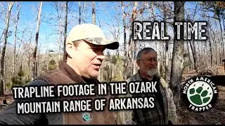 REAL-TIME Trapline Footage in the OZARK Mountain Range of Arkansas