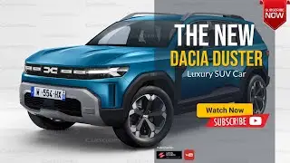 The 2024 DACIA DUSTER Overview Price Specs & Release date