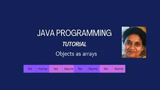Lesson 43 Arrays Part 4 - User-defined Objects as Arrays