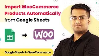 Import WooCommerce Products Automatically from Google Sheets