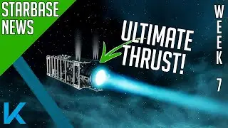 Starbase Progress Week 07 - Working Plasma Thrusters, Decals SOON, Signal Booster + Much More! 2021