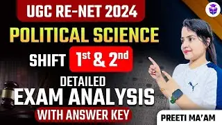 UGC NET Political Science Analysis 2024 | Political Science Detailed Analysis With Answer Key