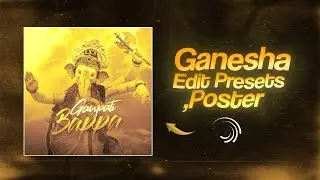 Ganesha Chaturthi Special Edit Preset ~ Ganesha Chaturthi Poster Preset | Alight Motion