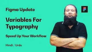 Figma Awesome Update: Variables for Typography | Figma Tutorial for Beginners in Hindi