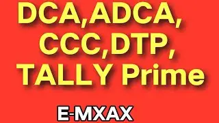 E-max Computer Center Hata District Kushinagar DCA ADCA CCC  DTP Tally Prime with GST