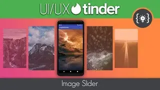 Tinder UI/UX - ViewPager Image Slider - Android Studio