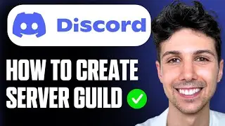 How to Create Guild on Discord - Complete Tutorial
