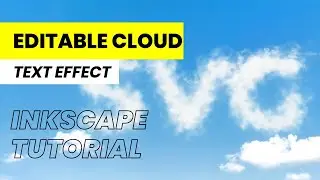 How to Create an Editable Cloud Text Effect in INKSCAPE
