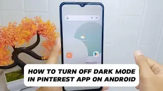 How To Turn Off Dark Mode In Pinterest App