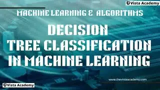🔍 Machine Learning Tutorial 9:  Understanding Decision Trees| Classification Made Simple 🌳
