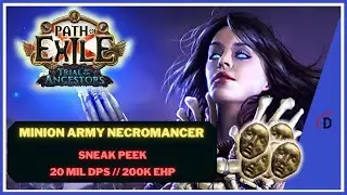 STUPID FAST! Minion Army Necromancer Sneak Peek - Path of Exile 3.22 - Trial of the Ancestors